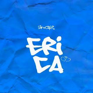 Slimcase-Erica-artwork Slimcase – Erica Mp3 Download