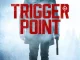 Movie: Trigger Point (2021)