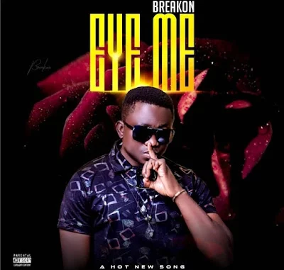 Breakon – Eye Me (Prod. by Sahara)