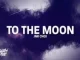 Jnr Choi ft. Pop Smoke – To The Moon (Drill Remix) Mp3 Audio Download