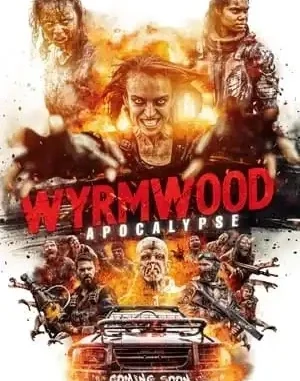 Wyrmwood: Apocalypse (2022) Full Movie Download Mp4
