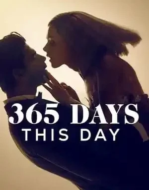 365 Days: This Day Movie Mp4 Download
