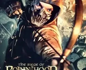 The Siege of Robin Hood Mp4 Movie Download