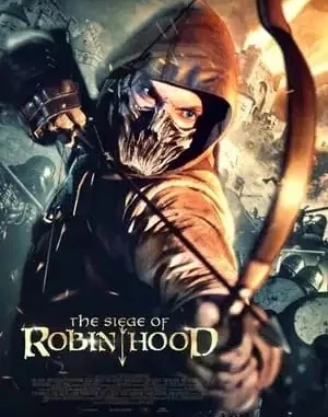 The Siege of Robin Hood Mp4 Movie Download