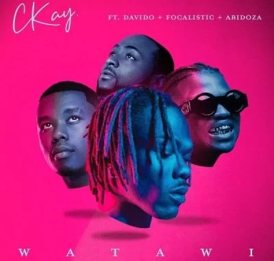 Ckay Ft. Davido, Focalistic & Abidoza – Watawi