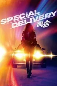Special Delivery (2022) Full Movie Mp4 Download