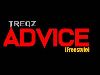 Treqz Advice freestyle