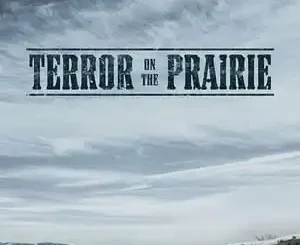 Terror on the Prairie (2022) Mp4