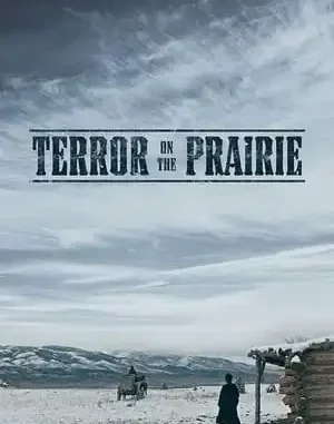 Terror on the Prairie (2022) Mp4