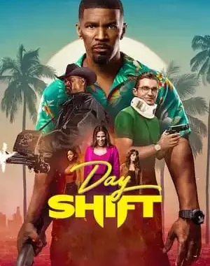 Day Shift (2022) Movie Mp4 Full Download