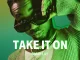 Omah Lay – Take It On (Sprite Limelight) Mp3 Download