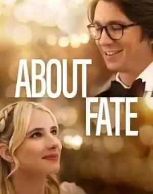 About Fate (2022) Movie Full Mp4 Download