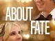 About Fate (2022) Movie Full Mp4 Download