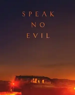 Speak No Evil (2022) Movie Full Mp4 Download