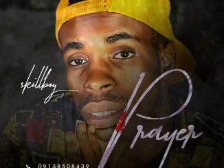 Prayer by Skillboy Mp3 Download
