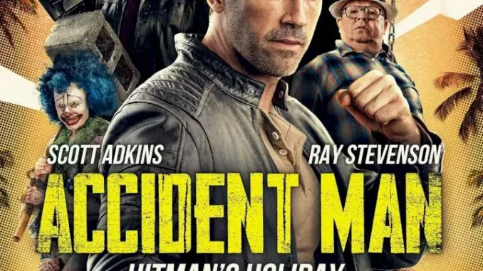 Accident Man 2: Hitman's Holiday (2022) Full Movie Download Mp4