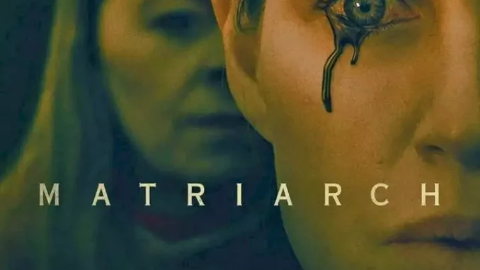 Matriarch (2022) Full Movie Review Download Mp4