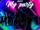 My Party by May D