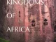 Lost Kingdoms of Africa Season 1 & 2 (Complete) Series Download Mp4