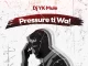 Pressure Tiwa by Dj Yk Mule