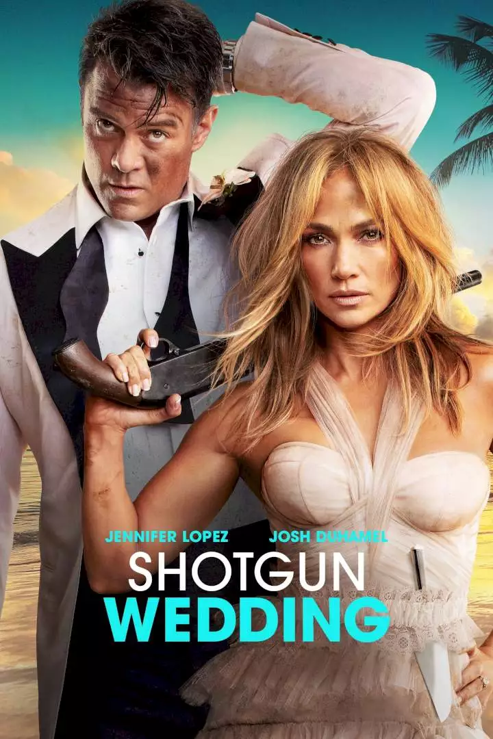 Shotgun Wedding (2022) Full Movie Download Mp4