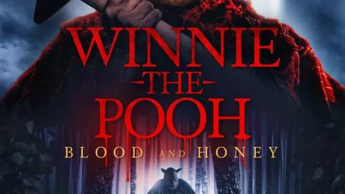 Winnie the Pooh: Blood and Honey (2023) Full Movie Mp4