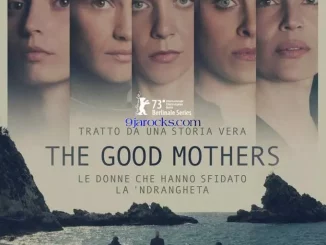 The Good Mothers Season 1 (Complete) [Italian] Download