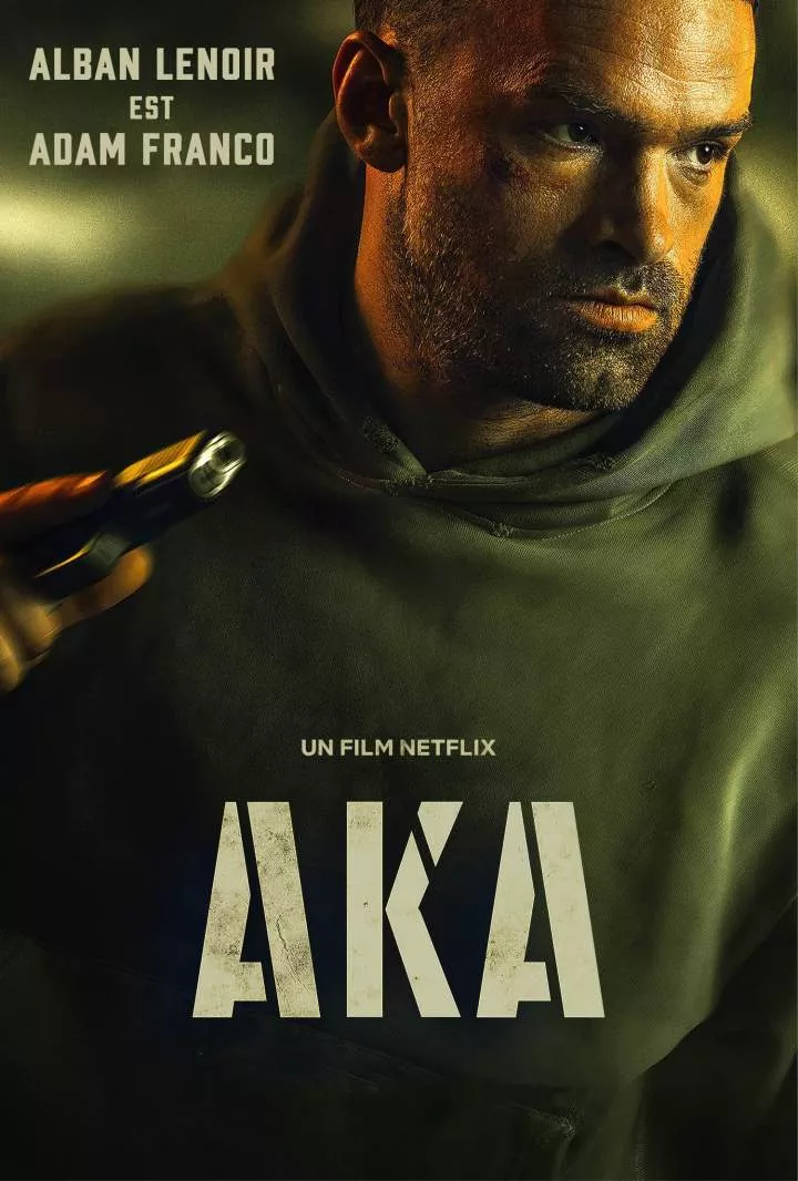 AKA (2023) [French] Full Movie Download Mp4