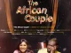 The African Couple Season 6 (Complete) Download Mp4