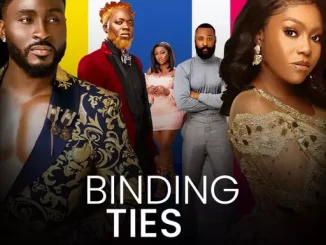 Binding Ties (2023) Nollywood Movie Download Mp4