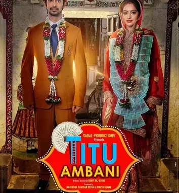 Titu Ambani (2022) Full Movie Download Mp4
