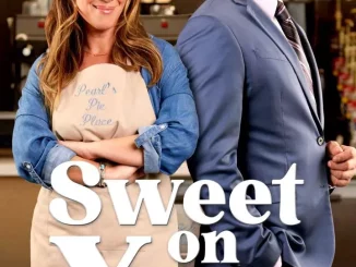 Sweet on You (2023) Full Movie Download Mp4