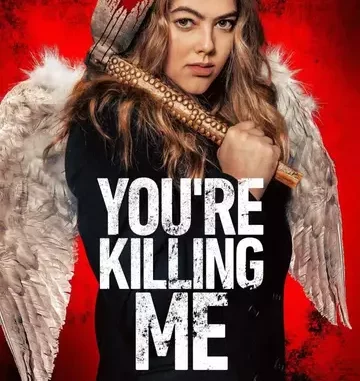 You're Killing Me (2023) Full Movie Download Mp4