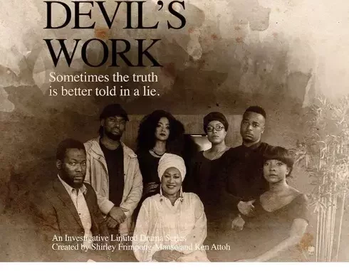 The Devil’s Work Season 1 (Complete) Ghallywood Series