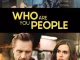 Who Are You People (2023)