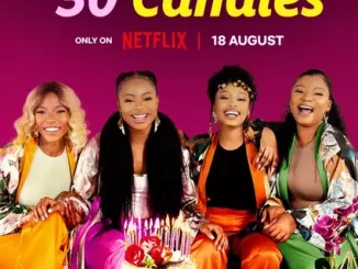 Love, Sex and 30 Candles (2023) SA