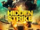 Hidden Strike (2023)