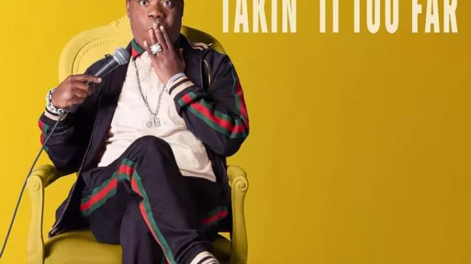 Tracy Morgan: Takin' It Too Far (2023)