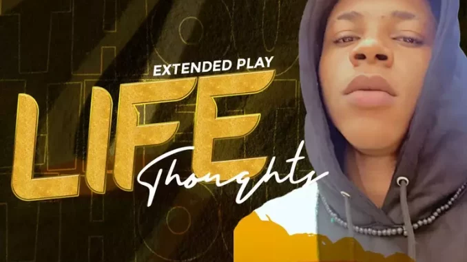 Life Thoughts (EP) by Diamond Jyde