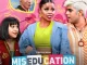 Miseducation Season 1 (Complete) SA Series