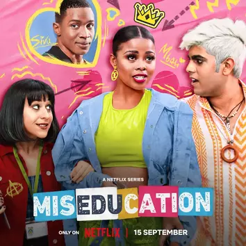 Miseducation Season 1 (Complete) SA Series