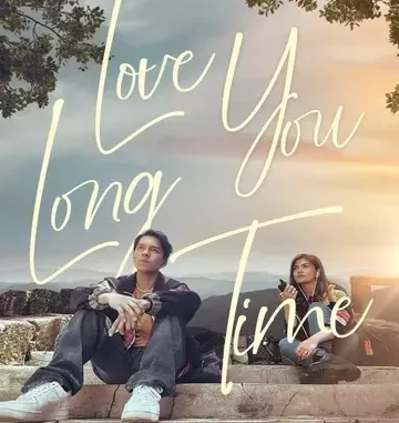 Love You Long Time (2023) [Filipino]