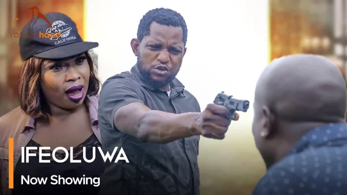 Ifeoluwa Yoruba Full Movie