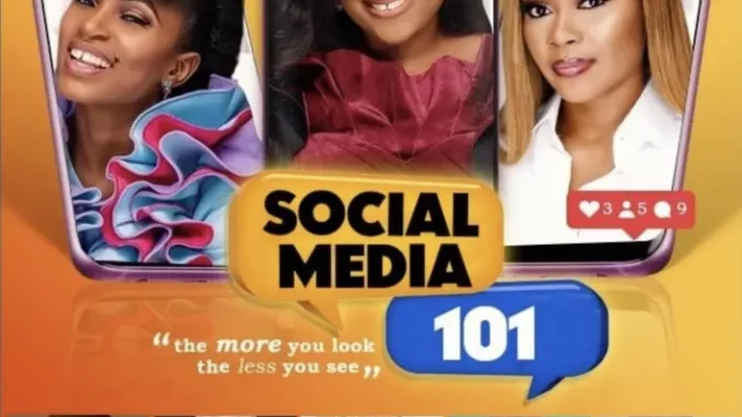 Social Media 101 (2019) Nollywood Movie